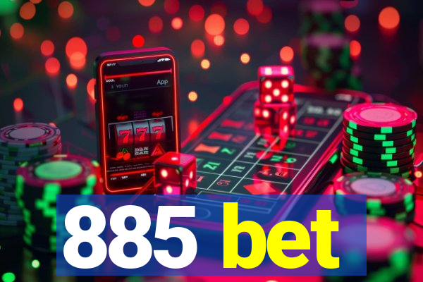 885 bet